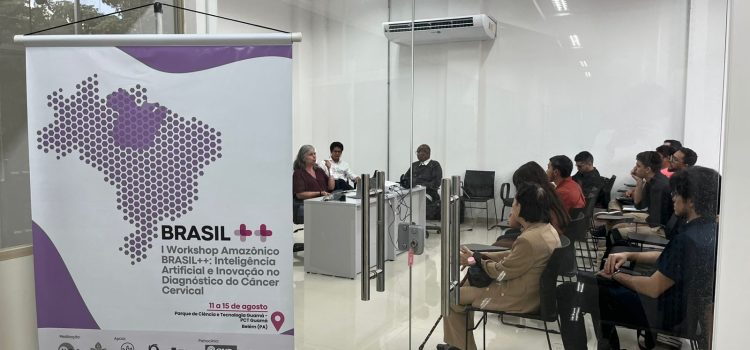 I Workshop Amazônico Brasil++ finaliza com sucesso semana que discutiu o uso de IA para o diagnóstico do câncer de colo de útero na Amazônia